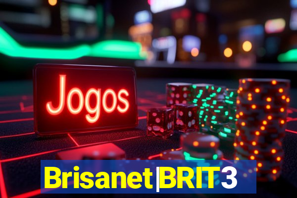 Brisanet|BRIT3